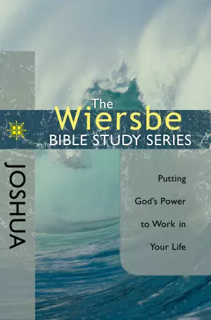 Wiersbe Bible Study Series: Joshua