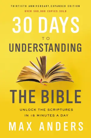 Cover of 30 Days to Understanding the Bible