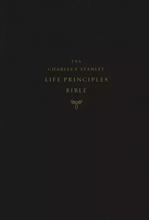 NASB, Charles F. Stanley Life Principles Bible, 2nd Edition, Hardcover, Comfort Print