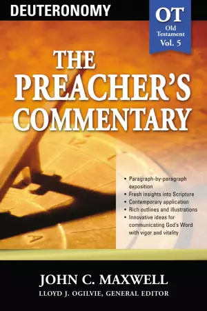 Deuteronomy : Vol 5 : Preacher's Commentary 
