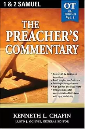 1 & 2 Samuel: Vol 8 : The Preachers Commentary
