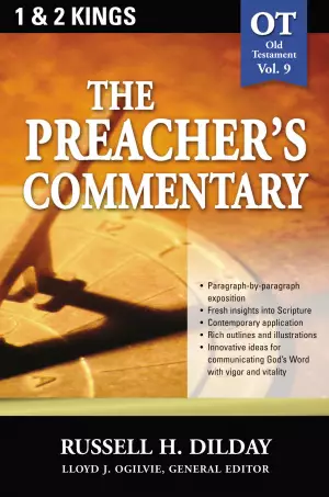 1 & 2 Kings: Old Testament : Vol 9 : Preacher's Commentary