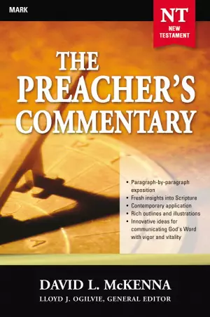 Mark : Vol 25 : Preacher's Commentary