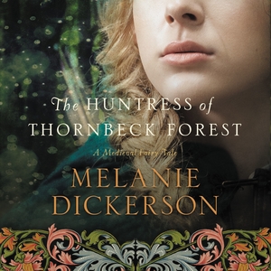 Huntress of Thornbeck Forest
