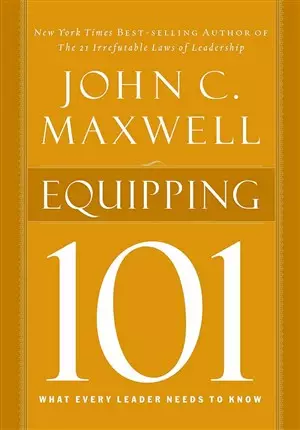 Equipping 101: What Every Leader Needs to Know