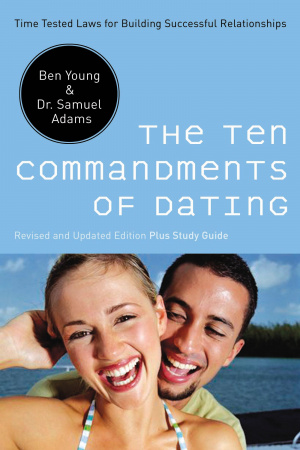 Ten Commandments Of Dating