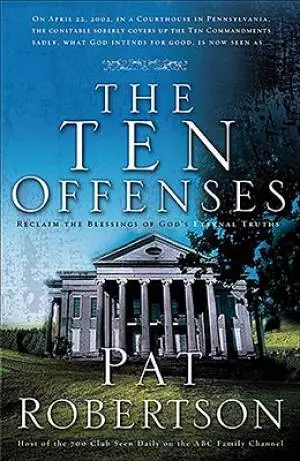 The Ten Offenses