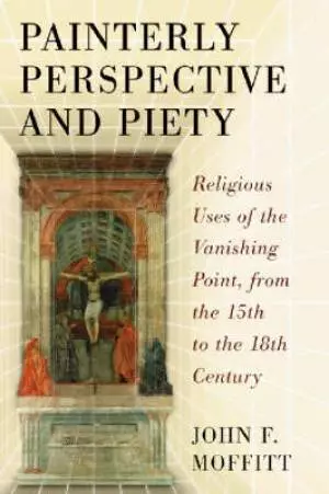 Painterly Perspective and Piety
