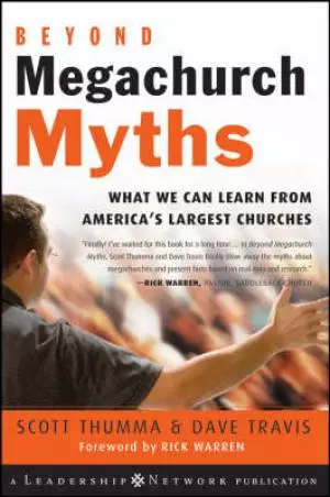 Beyond Mega Church Myths