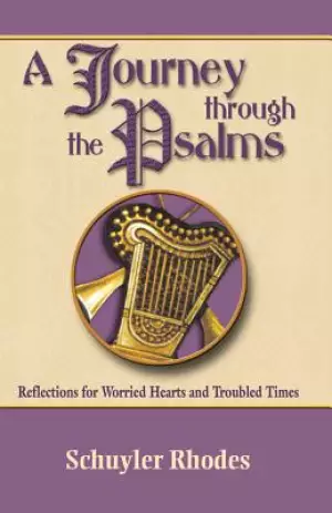 JOURNEY THROUGH THE PSALMS, A