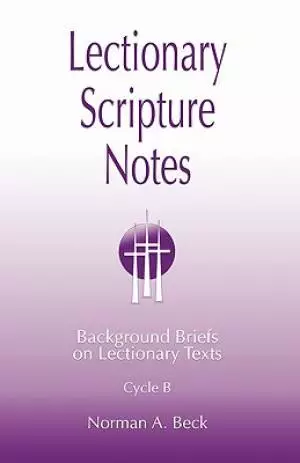 Lectionary Scripture Notes, Cycle B