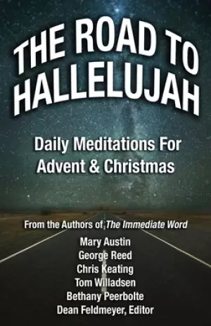 The Road to Hallelujah: An Advent Devotional