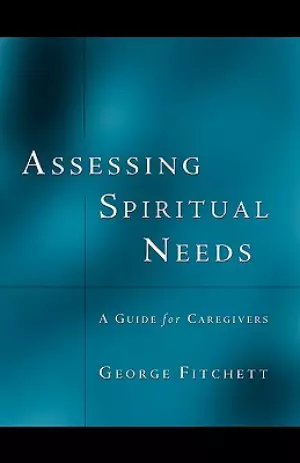 ASSESSING SPIRITUAL NEEDS