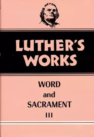 Luther's Works, Volume 37