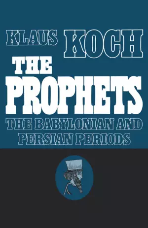 Prophets Vol 2 Babylonian Pers