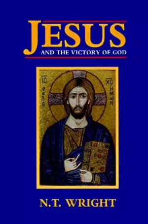 Jesus And The Victory Of God
