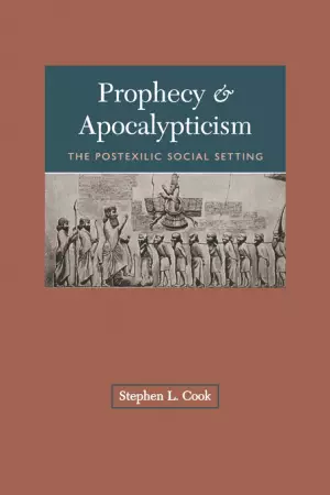 Prophecy and Apocalypticism