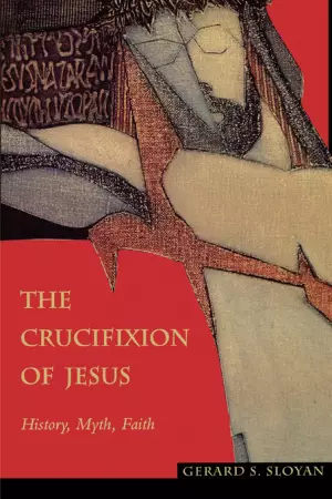 THE CRUCIFIXION OF JESUS