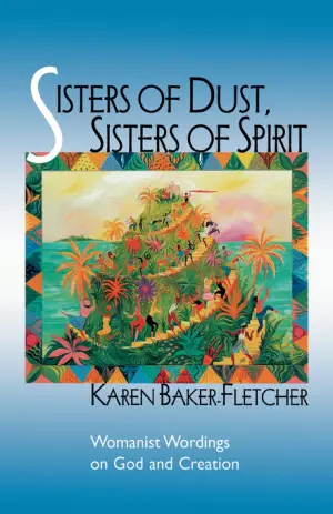 Sisters Of Dust, Sisters Of Spirit