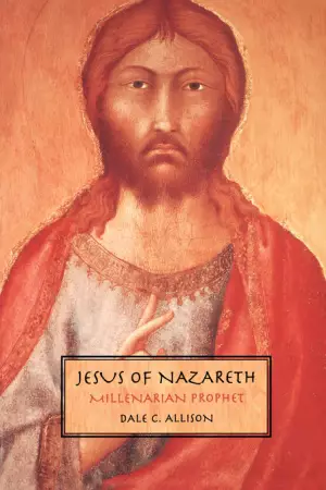 Jesus of Nazareth: Millenarian Prophet