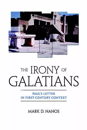 The Irony of Galatians