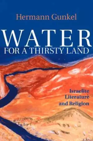 WATER FOR A THIRSTY LAND