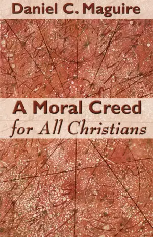A Moral Creed for All Christians