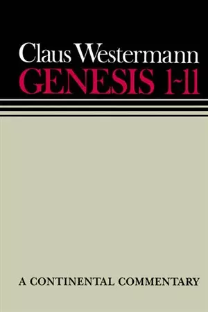 Genesis 1-11 : Continental Commentaries Series