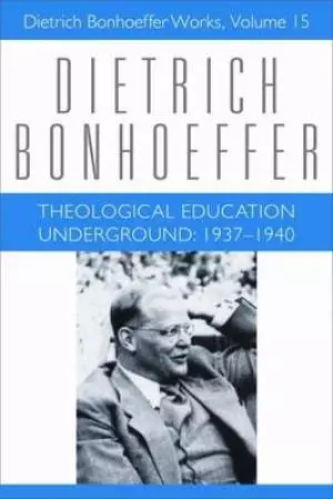 Theological Education Underground 1937 1