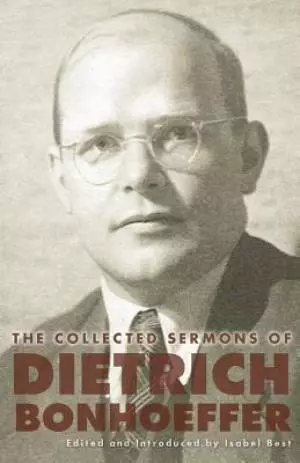 Collected Sermons Of Dietrich
