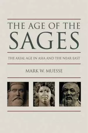 The Age of the Sages