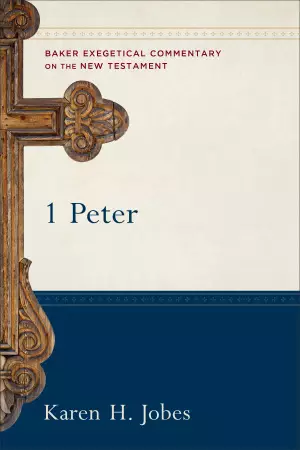 1 Peter : Baker Exegetical Commentary 