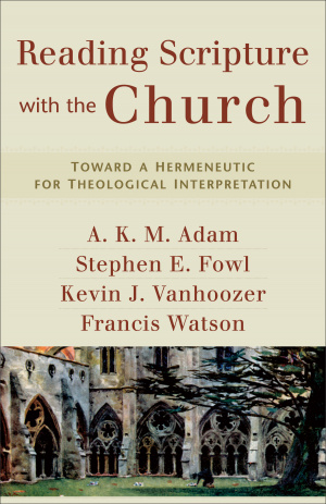 Reading Scripture With The Church