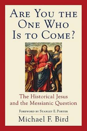 Are You the One Who is to Come?