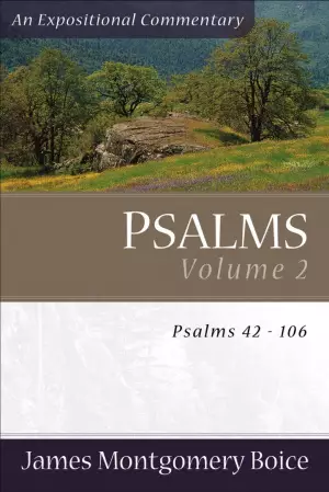 Psalms 42-106 : Boice Commentary