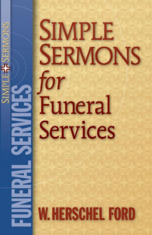 Simple Sermons for Funeral Services
