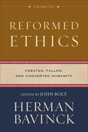 Reformed Ethics, Volume 1