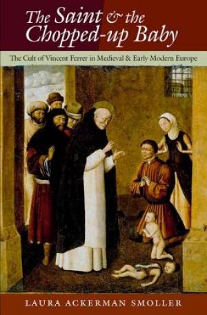 The Saint and the Chopped-Up Baby