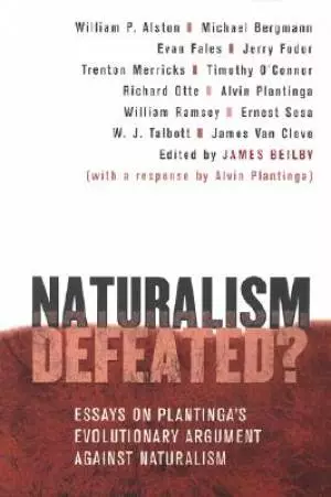 Naturalism Defeated?
