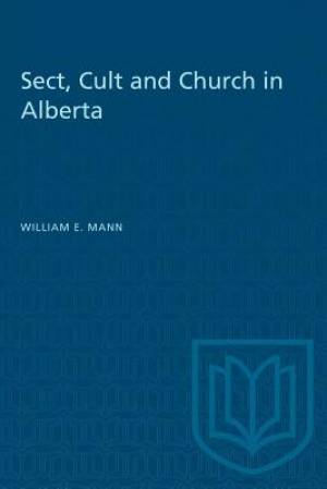 Sect, Cult and Church in Alberta