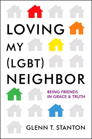 Loving My (LGBT) Neighbor