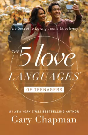 Five Love Languages Of Teenagers New Edition