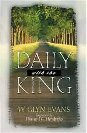 Daily with the King: Devotional for Self-discipline