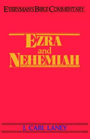 Ezra & Nehemiah : Everyman's Bible Commentary