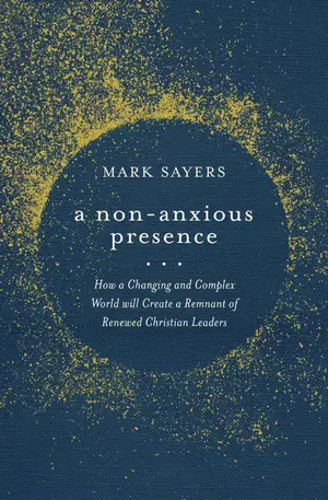 A Non-Anxious Presence