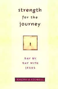Strength for the Journey: Day-by-day with Jesus