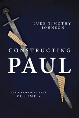 Constructing Paul