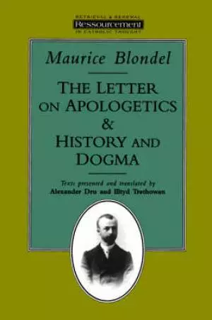 The Letter on Apologetics and History and Dogma