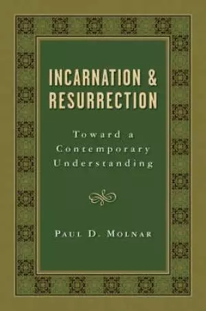 Incarnation And Resurrection