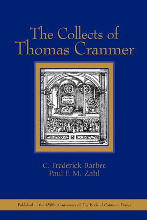The Collects Of Thomas Cranmer